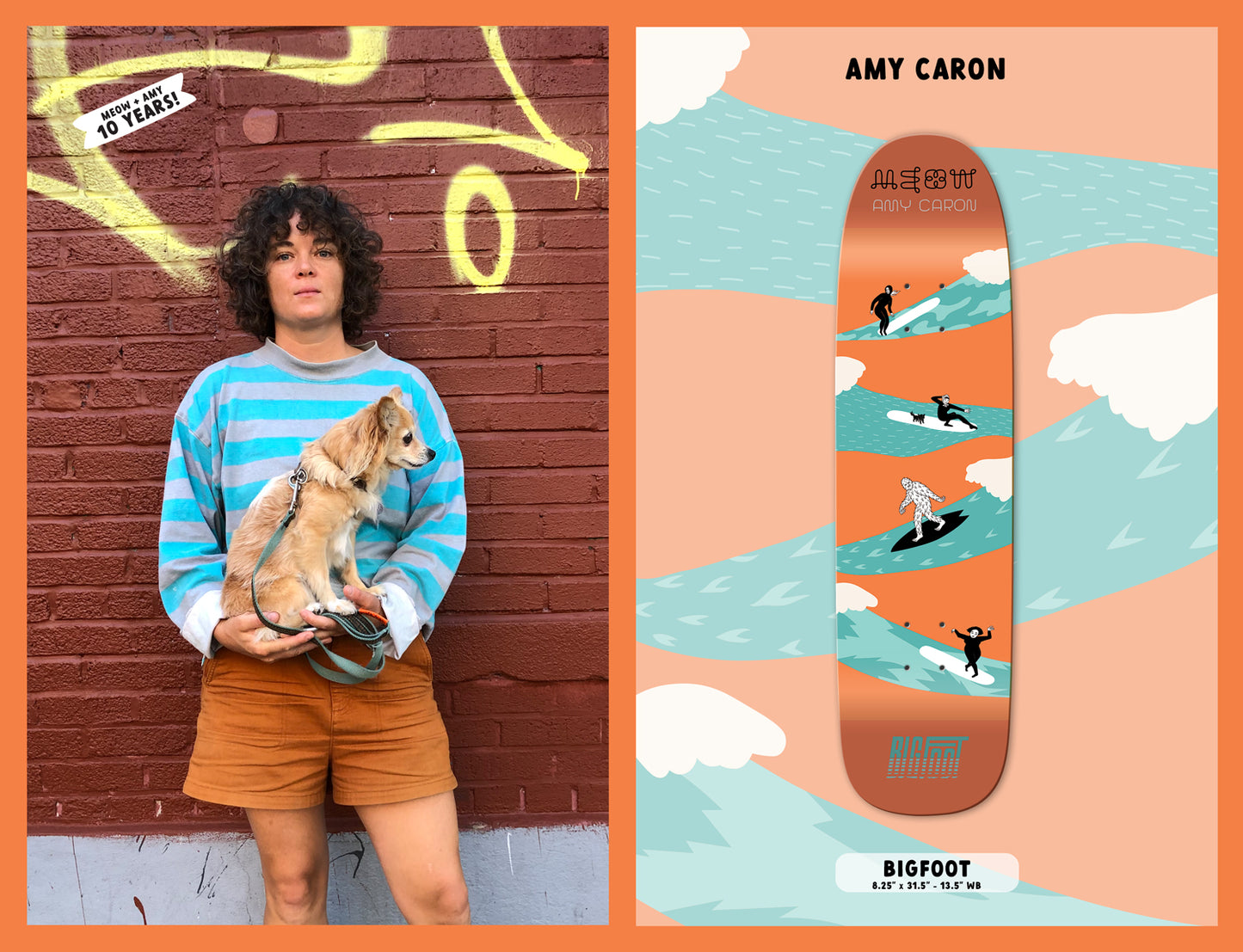 Amy Caron - Bigfoot MEOW Skateboards Deck
