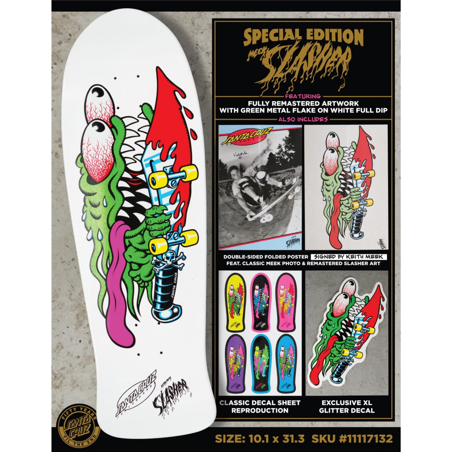 Meek Slasher Special Edition Reissue 10.1" X 31.13"